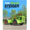 Outback Toys Books, Calendars & Dvds<The Green Steiger Tractor Story 206 Page Book by Peter D. Simpson