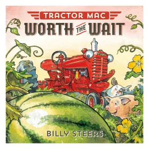 Outback Toys Books, Calendars & Dvds<Tractor Mac "Worth the Wait" by Billy Steers