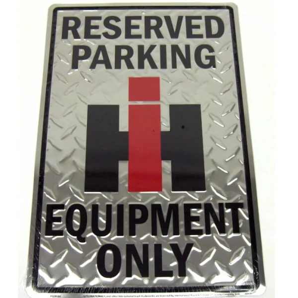 Outback Toys Branded Signs<12 x 18 Diamond Tin sign RESERVED PARKING IH EQUIPMENT ONLY